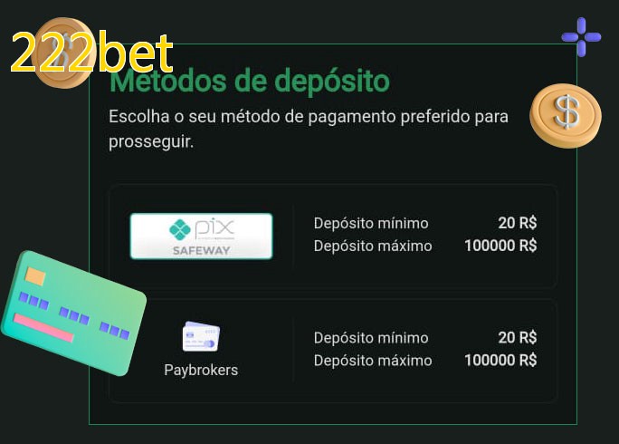 O cassino 222betbet oferece uma grande variedade de métodos de pagamento