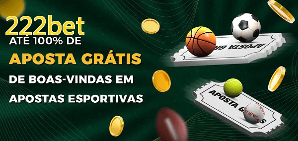 222betbet Ate 100% de Aposta Gratis