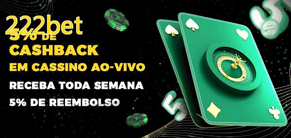 Promoções do cassino ao Vivo 222bet